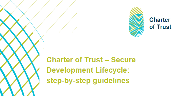 Charter of Trust – Step-by-Step Guidelines on Secure Development Lifecycle
