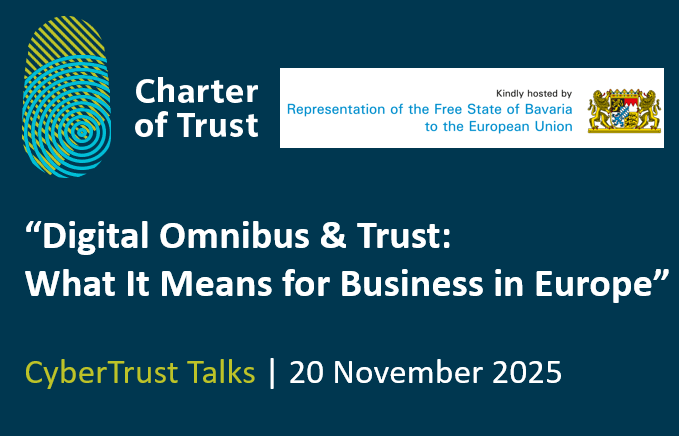 3rd CyberTrust Talk - Digital Omnibus & Trust - What it Means for Business in Europe?